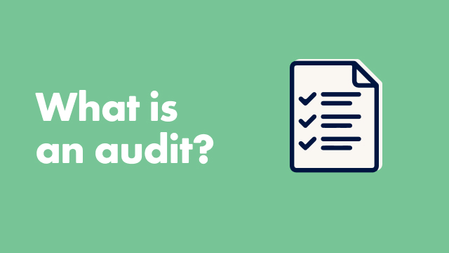 What Is an Audit? | Ausmed