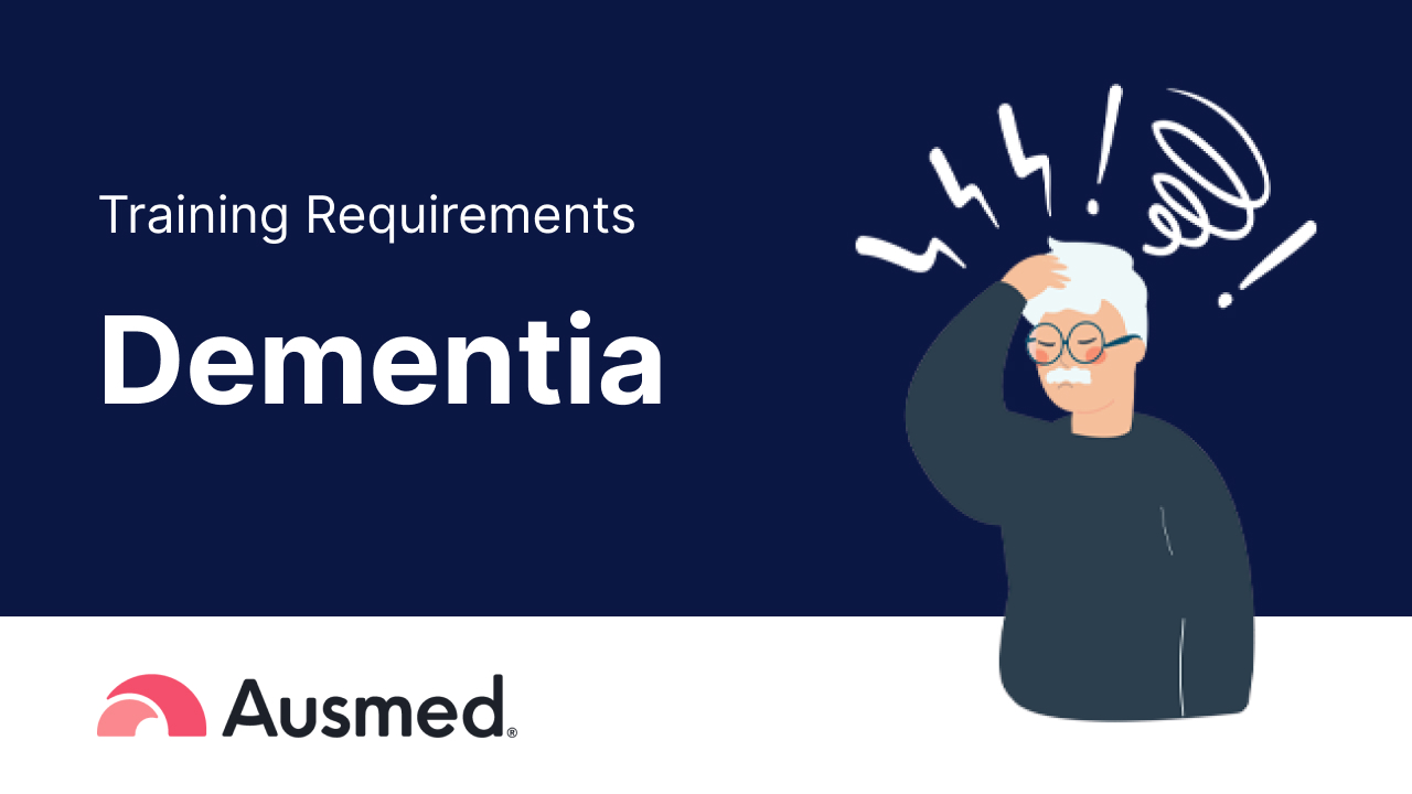 Training Requirement: Dementia Care