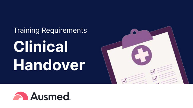 Training Requirement: Clinical Handover