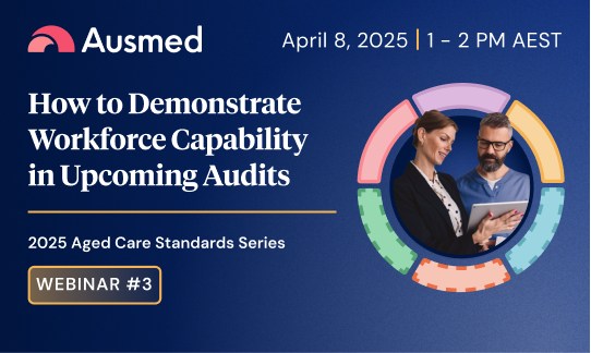 How to Demonstrate Workforce Capability in Upcoming Audits