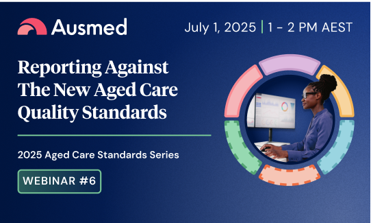 Reporting Against the New Aged Care Quality Standards